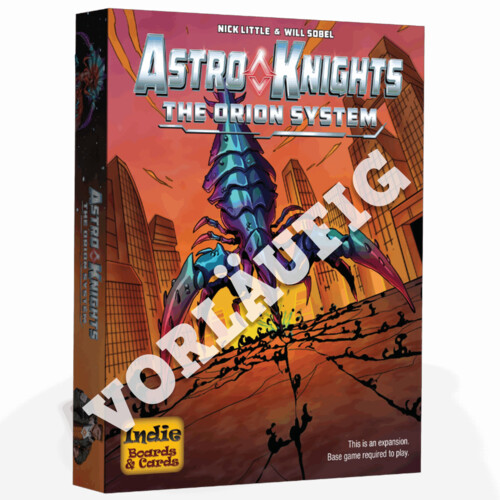 Astro Knights - The Orion System (Erweiterung)(DE)