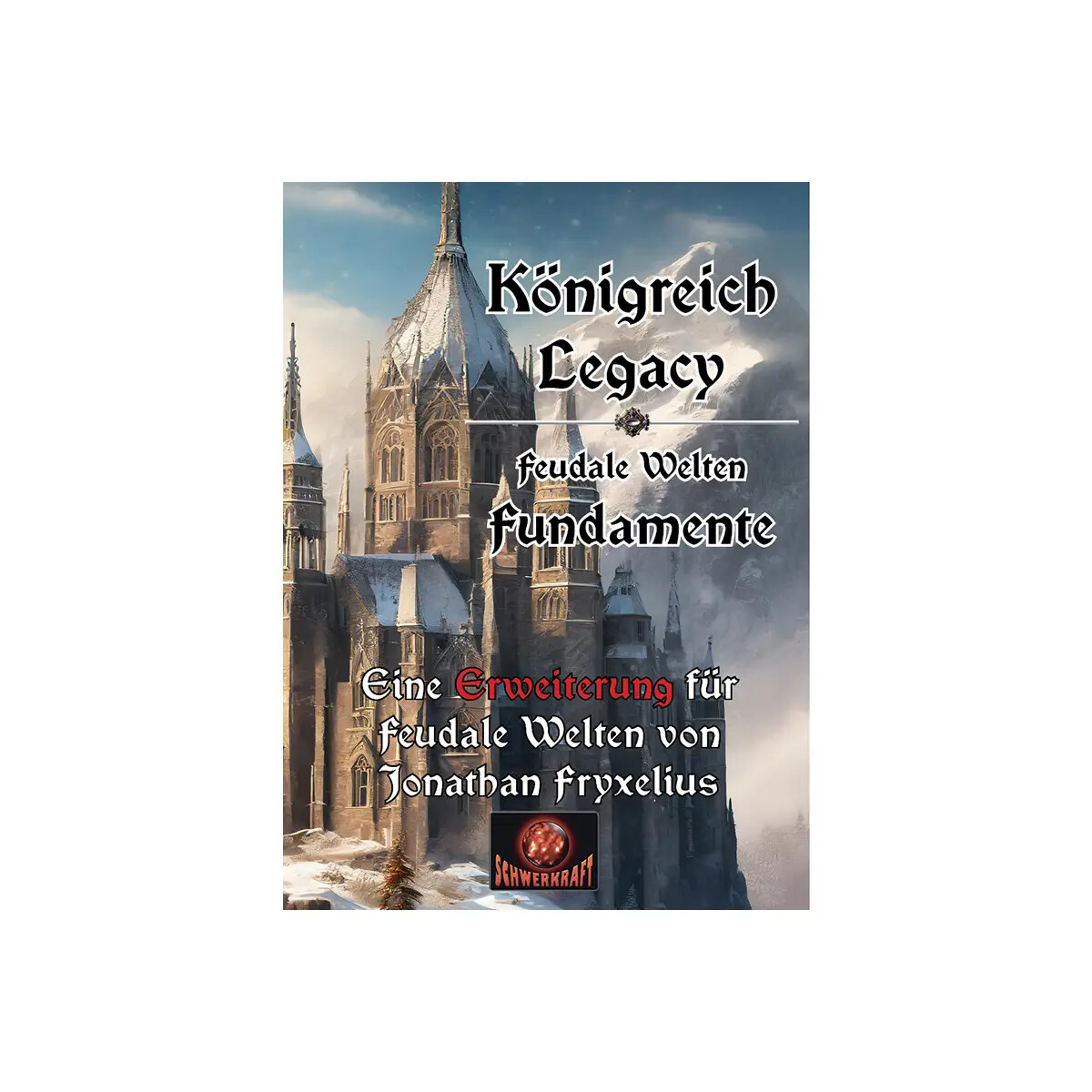 Fundamente - Königreich Legacy (Erweiterung)