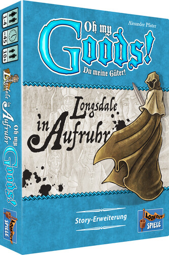 Oh my Goods! - Longsdale in Aufruhr (Erweiterung)