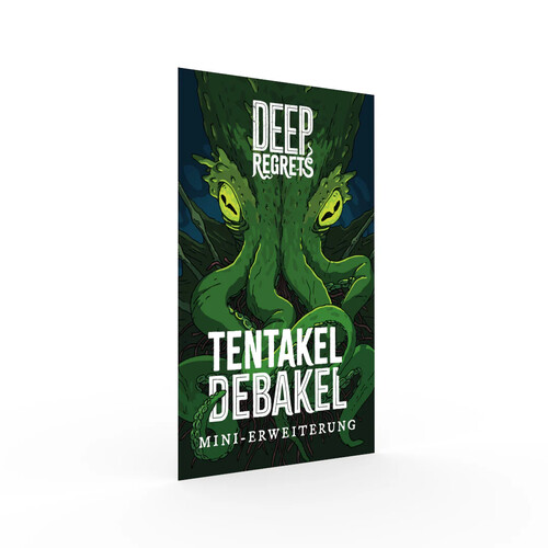 Deep Regrets - Tentakel Debakel (Erweiterung)