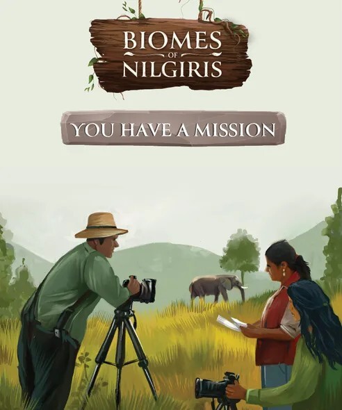 You Have a Mission - Biomes of Nilgiris (EN)(Erweiterung)
