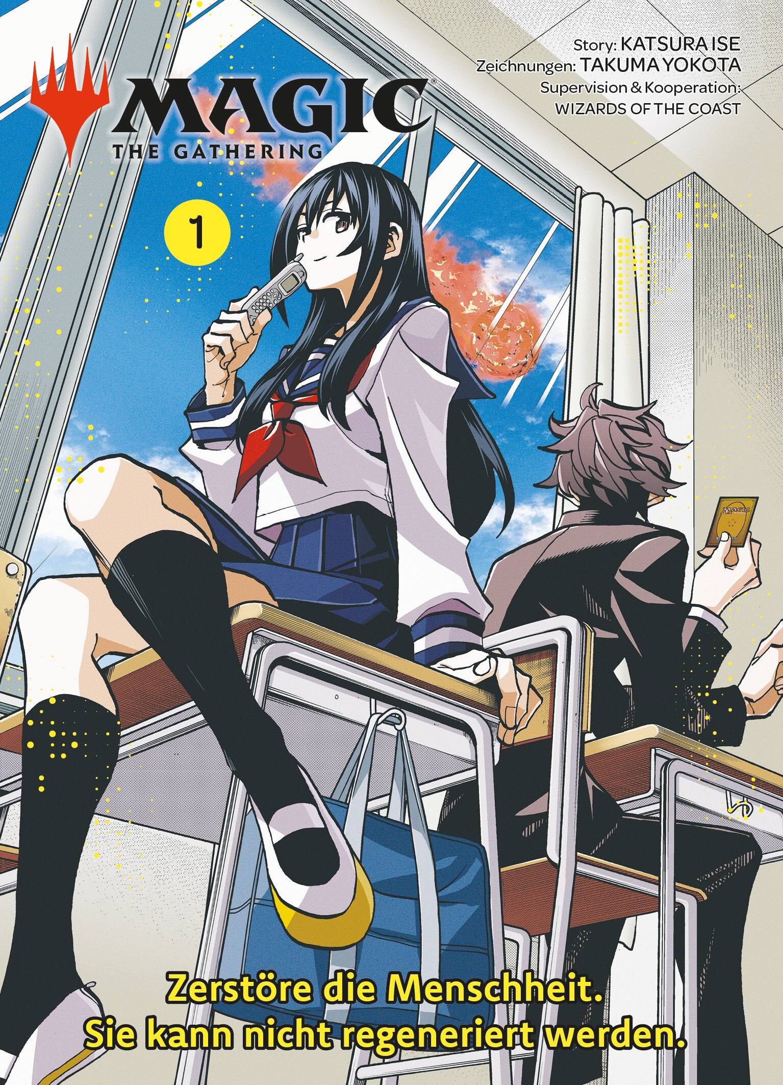 Magic: The Gathering - Zerstöre die Menschheit. Sie kann nicht regeneriert werden. 01 - Paperback