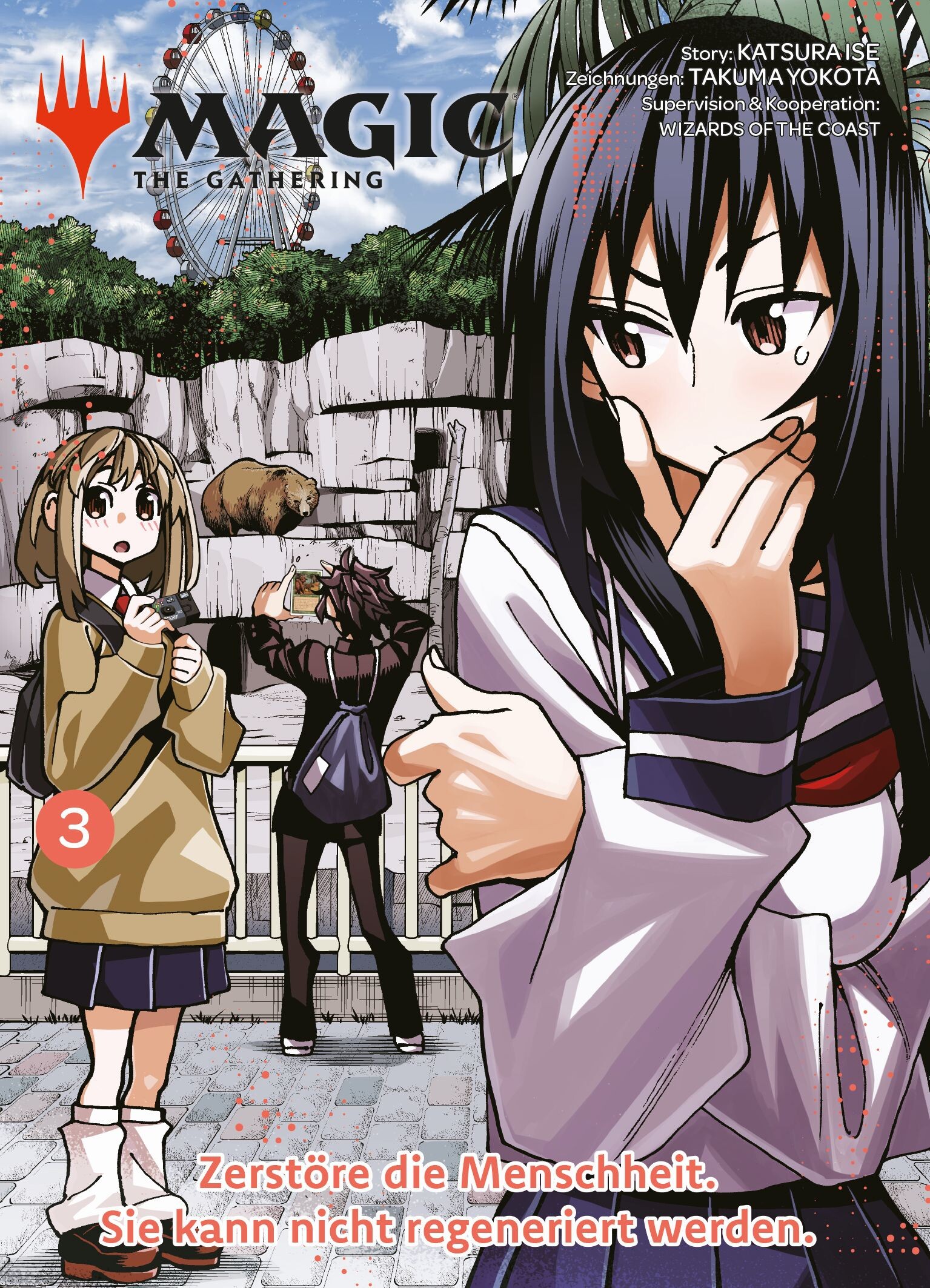 Magic: The Gathering - Zerstöre die Menschheit. Sie kann nicht regeneriert werden. 03 - Paperback