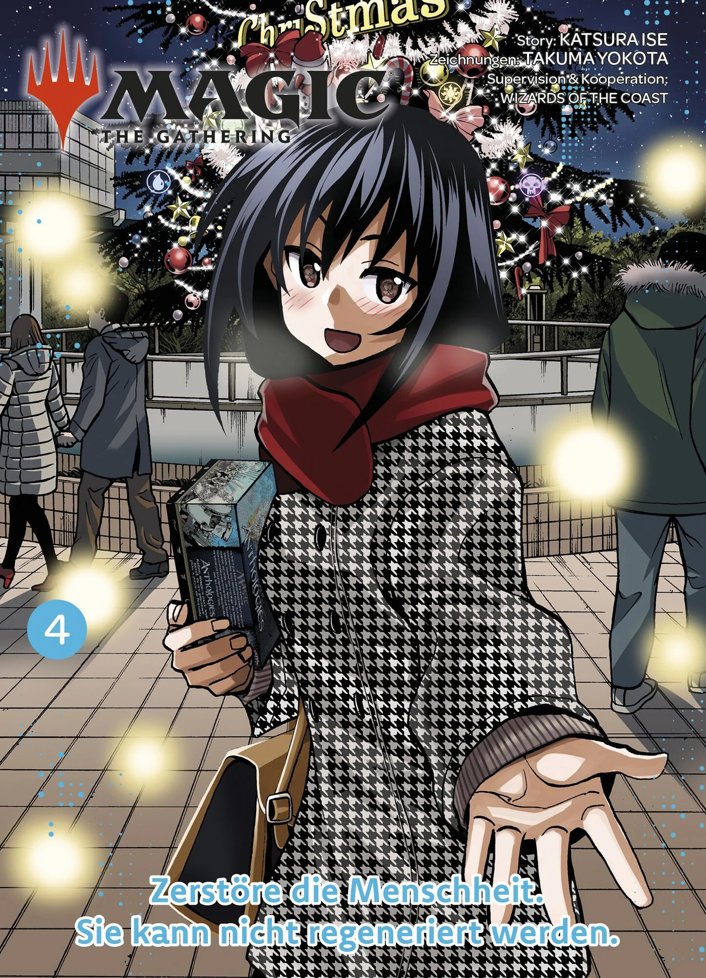 Magic: The Gathering - Zerstöre die Menschheit. Sie kann nicht regeneriert werden. 04 - Paperback